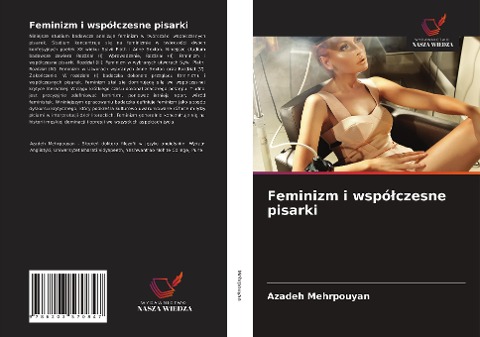Feminizm i wspó¿czesne pisarki - Azadeh Mehrpouyan