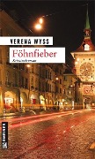 Föhnfieber - Verena Wyss