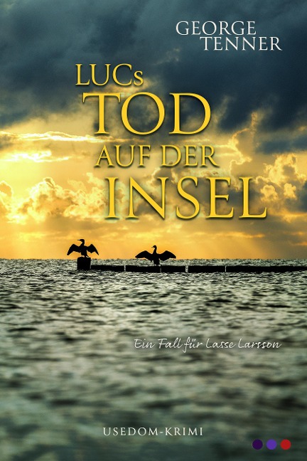 LUCs Tod auf der Insel - George Tenner