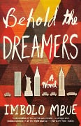 Cover-Bild zum Titel 'Behold the Dreamers' von 'Imbolo Mbue'