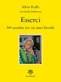 Cover-Bild zum Titel 'Esserci. 366 quartine per un anno bisestile' von 'Silvio Raffo'