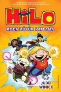 Cover-Bild zum Titel 'Hilo 3 - Koca Büyük Patlama' von 'Judd Winick'