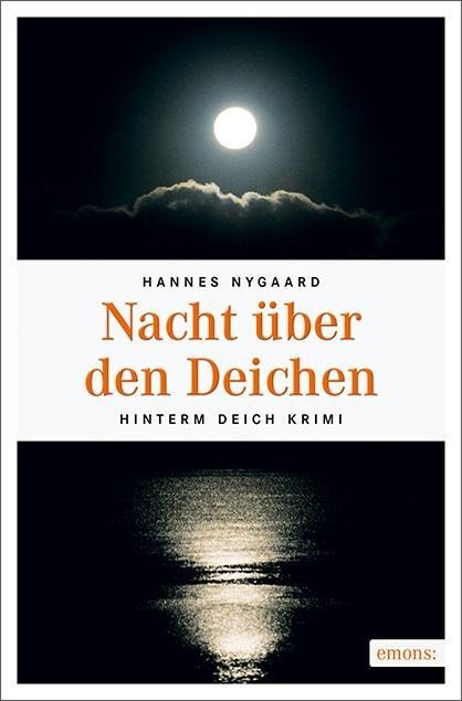 Nacht über den Deichen - Hannes Nygaard