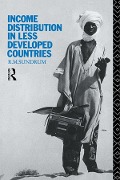 Cover-Bild zum Titel 'Income Distribution in Less Developed Countries' von 'R. M. Sundrum'