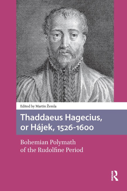 Thaddaeus Hagecius, or Hájek, 1526-1600 - 