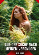 Cover-Bild zum Titel 'Auf der Suche nach meinem Vergnügen' von 'Mia Graf'