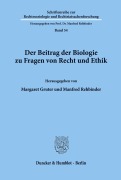 Cover-Bild zum Titel 'Der Beitrag der Biologie zu Fragen von Recht und Ethik.' von ''