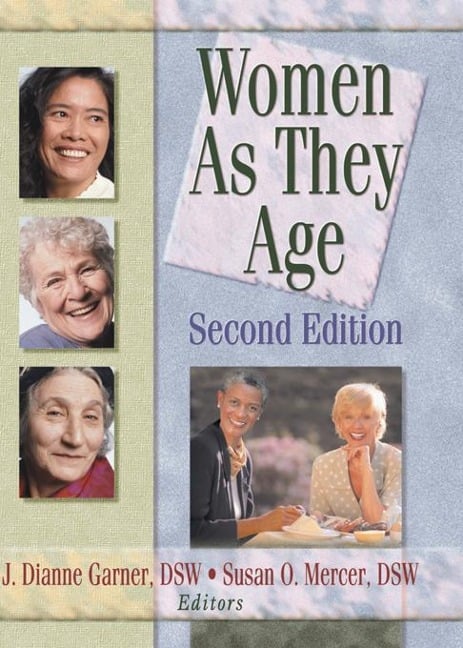 Women as They Age - Susan O Mercer, J Dianne Garner