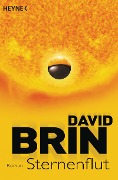 Cover-Bild zum Titel 'Sternenflut' von 'David Brin'
