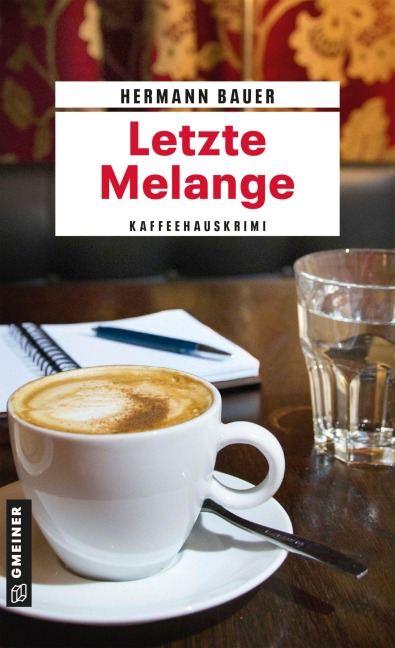 Letzte Melange - Hermann Bauer