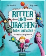 Cover-Bild zum Titel 'Ritter und Drachen haben gut lachen' von 'Elli Woollard'
