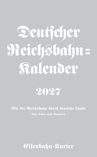 Deutscher Reichsbahn-Kalender 2027 - 