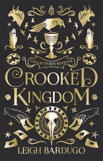 Crooked Kingdom: Collector's Edition - Leigh Bardugo