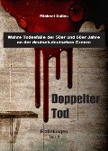 Cover-Bild zum Titel 'Doppelter Tod' von 'Michael Dullau'