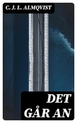Cover-Bild zum Titel 'Det går an' von 'C. J. L. Almqvist'