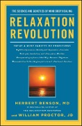 Cover-Bild zum Titel 'Relaxation Revolution' von 'Herbert Benson, William Proctor'