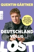 Cover-Bild zum Titel 'Deutschland völlig lost' von 'Quentin Gärtner'