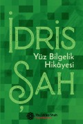 Cover-Bild zum Titel 'YÜZ B¿LGEL¿K H¿KÂYES¿' von 'Idries Shah'