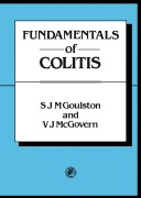 Cover-Bild zum Titel 'Fundamentals of Colitis' von 'S. J. M. Goulston, V. J. McGovern'