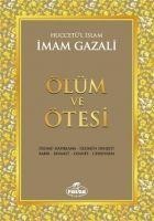 Ölüm ve Ötesi - Imam-I Gazali