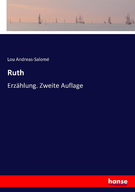 Ruth - Lou Andreas-Salomé