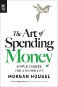 Cover-Bild zum Titel 'The Art of Spending Money' von 'Morgan Housel'