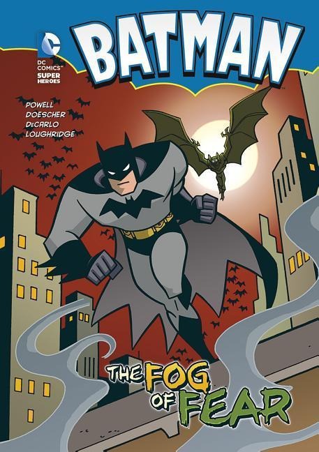 Batman the Fog of Fear - Martin Powell