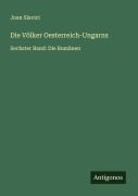 Cover-Bild zum Titel 'Die Völker Oesterreich-Ungarns' von 'Joan Slavici'