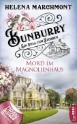 Cover-Bild zum Titel 'Bunburry - Mord im Magnolienhaus' von 'Helena Marchmont'