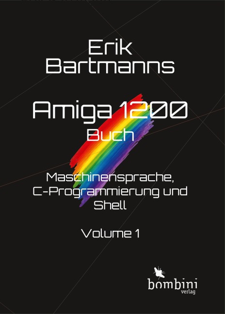 Erik Bartmanns Amiga 1200 Buch - Erik Bartmann