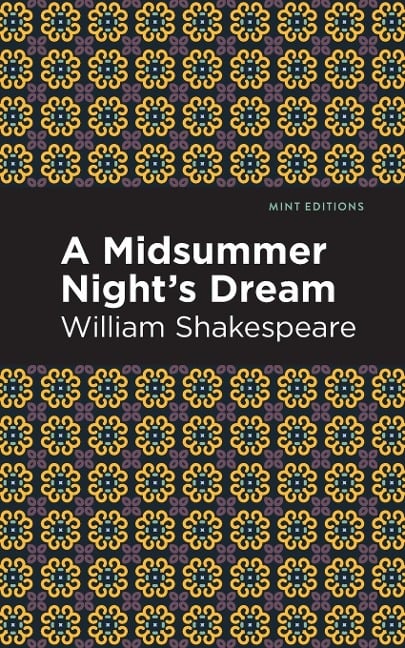 A Midsummer Night's Dream - William Shakespeare