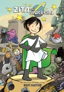 Cover-Bild zum Titel 'Zita the Spacegirl' von 'Ben Hatke'