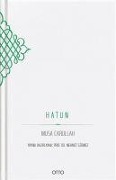 Cover-Bild zum Titel 'Hatun Ciltli' von 'Musa Carullah'