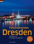 Cover-Bild zum Titel 'Faszinierendes Dresden' von ''