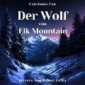 Cover-Bild zum Titel 'Der Wolf vom Elk Mountain' von 'Caledonia Fan'