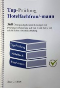Cover-Bild zum Titel 'Top-Prüfung Hotelfachfrau / Hotelfachmann' von 'Claus-Günter Ehlert'