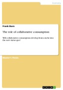 Cover-Bild zum Titel 'The role of collaborative consumption' von 'Frank Born'