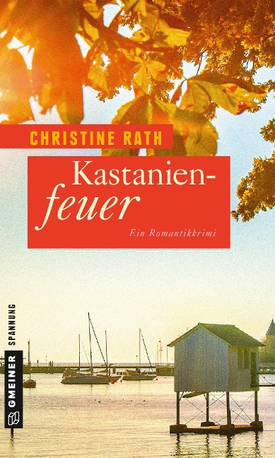 Kastanienfeuer - Christine Rath