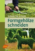 Cover-Bild zum Titel 'Formgehölze schneiden' von 'Heinrich Beltz'