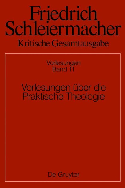 Vorlesungen über die Praktische Theologie - 