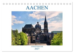 Cover-Bild zum Titel 'Aachen - Ansichtssache (Tischkalender 2027 DIN A5 quer), CALVENDO Monatskalender' von 'Thomas Bartruff'