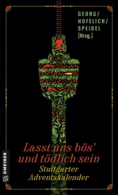 Lasst uns bös' und tödlich sein - Maribel Añibarro, Julia Hofelich, Oliver Kern, Martina Fiess, Ute Bareiss
