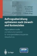 Auftragsabwicklung optimieren nach Umwelt- und Kostenzielen - 