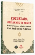 Cover-Bild zum Titel 'Cocuklara Muhammed ve Ahmed Isimlerini Takmanin Faziletleri Hakkinda' von 'Ahmet Mahmut Ünlü'