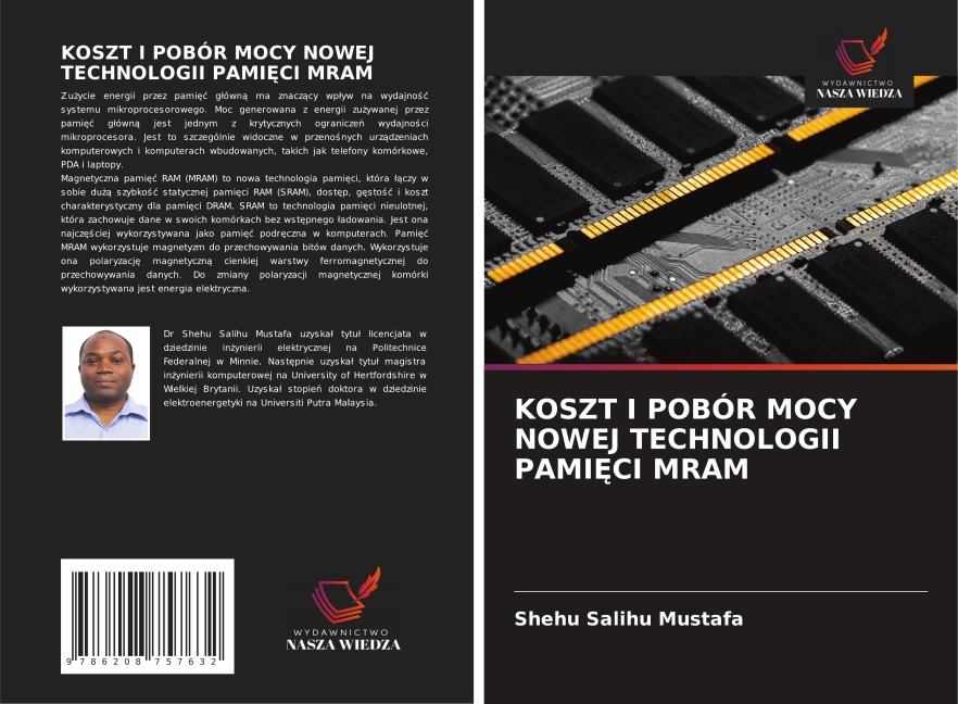 KOSZT I POBÓR MOCY NOWEJ TECHNOLOGII PAMI¿CI MRAM - Shehu Salihu Mustafa