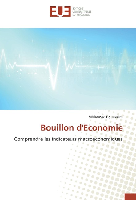 Bouillon d'Economie - Mohamed Boumnich