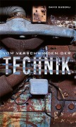 Cover-Bild zum Titel 'Vom Verschwinden der Technik' von 'David Gugerli'