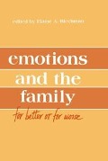 Cover-Bild zum Titel 'Emotions and the Family' von ''