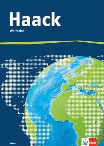 Der Haack Weltatlas - Ausgabe Bayern - 