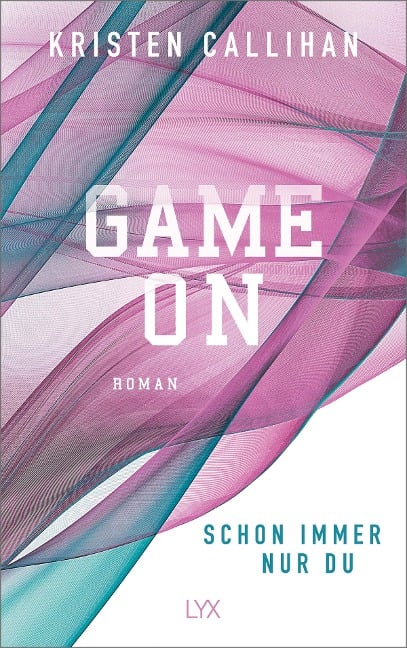 Game on - Schon immer nur du - Kristen Callihan